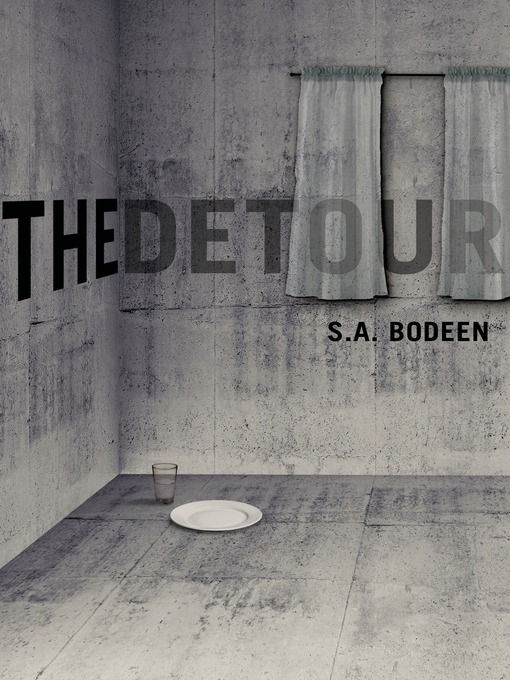 Title details for The Detour by S. A. Bodeen - Wait list